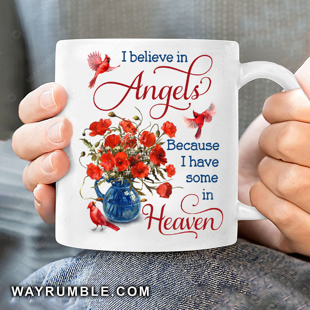 Poppy flower, Cardinal painting, Vintage flower vase, I believe in angels - Heaven White Mug