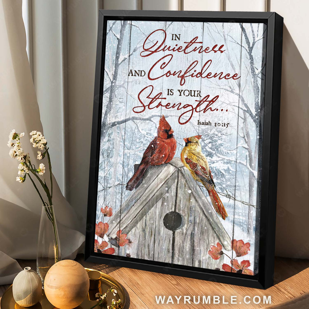 Cardinal, Bird house, Snowy forest, In quietness and confidence is your strength - Jesus Portrait Canvas Prints, Home Decor Wall Art