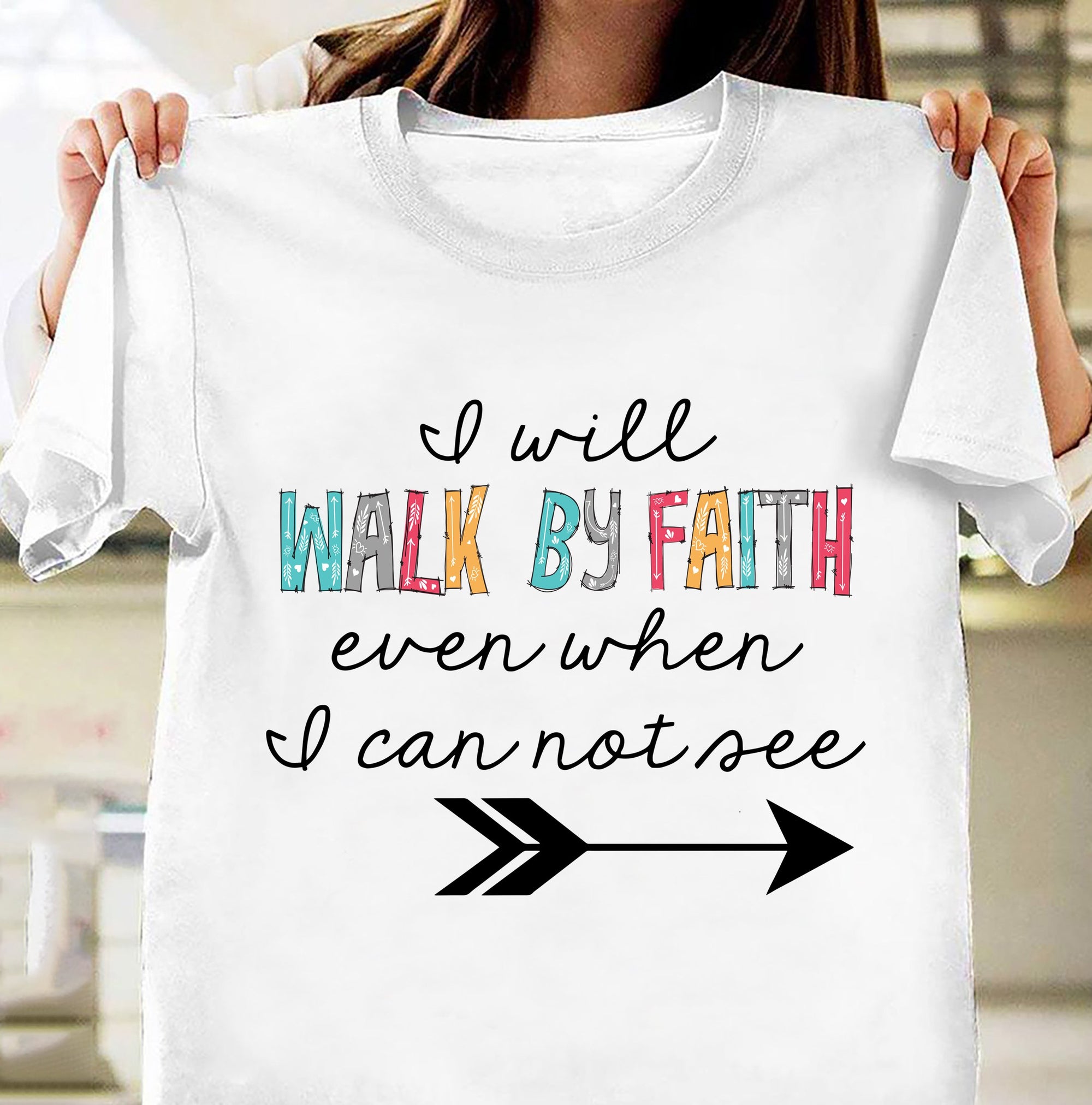 I will walk by faith - Jesus White Apparel