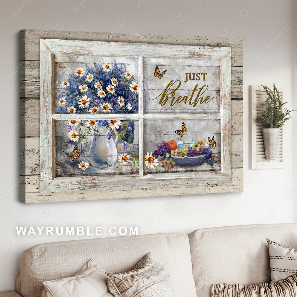 Daisy painting, Grapes, Monarch butterfly, Window frame, Just breath - Jesus Landscape Canvas Prints, Christian Wall Art