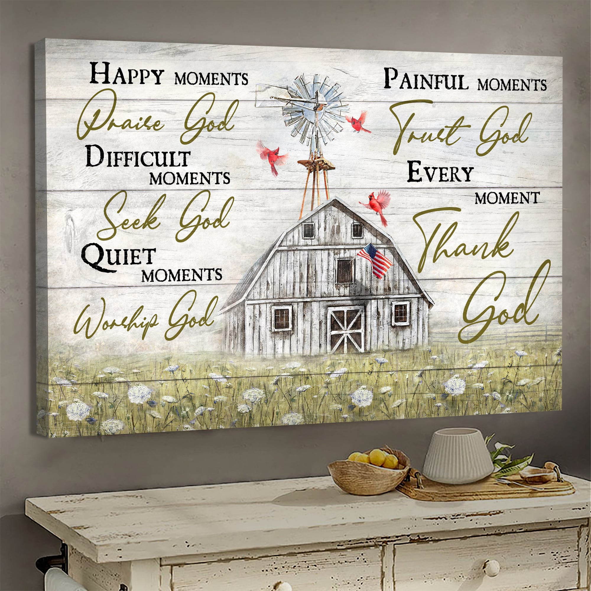 Old Barn Painting, America Flag, Cardinal, Flower Field, Every moment Thank God - Jesus Landscape Canvas Prints, Wall Art