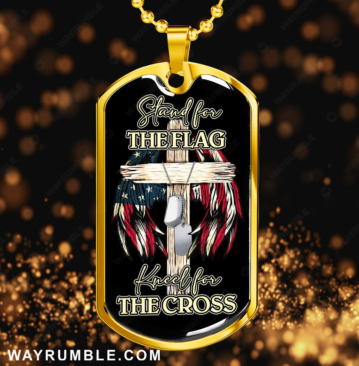 The rugged cross, The US flag, Stand for the flag, Kneel for the cross - Jesus Dog Tag