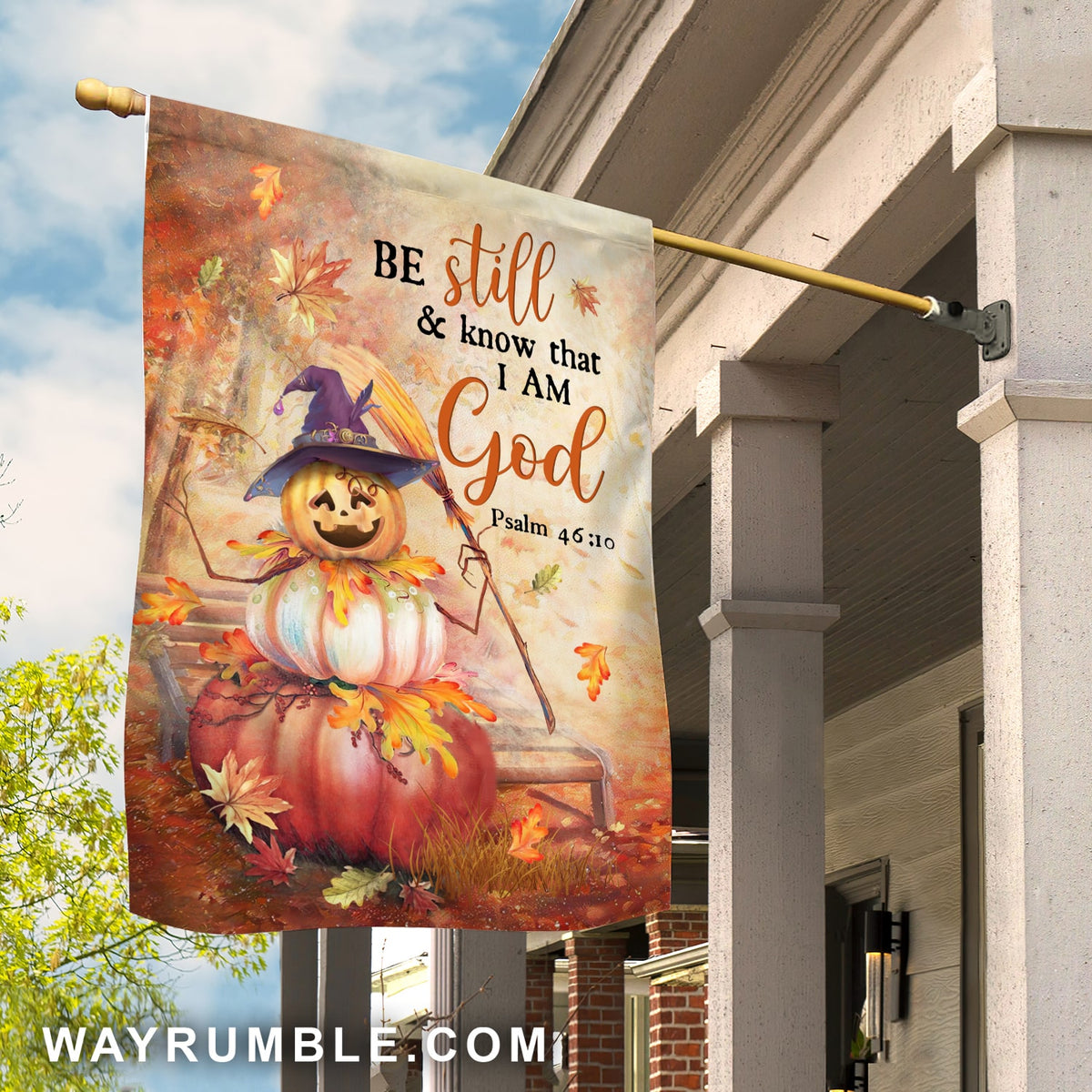Be still and know that I am God - Pumpkin witch, Halloween Flag