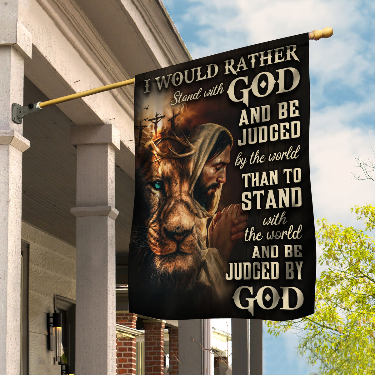 I would rather stand with God - Praying with Jesus, Lion of Judah Flag