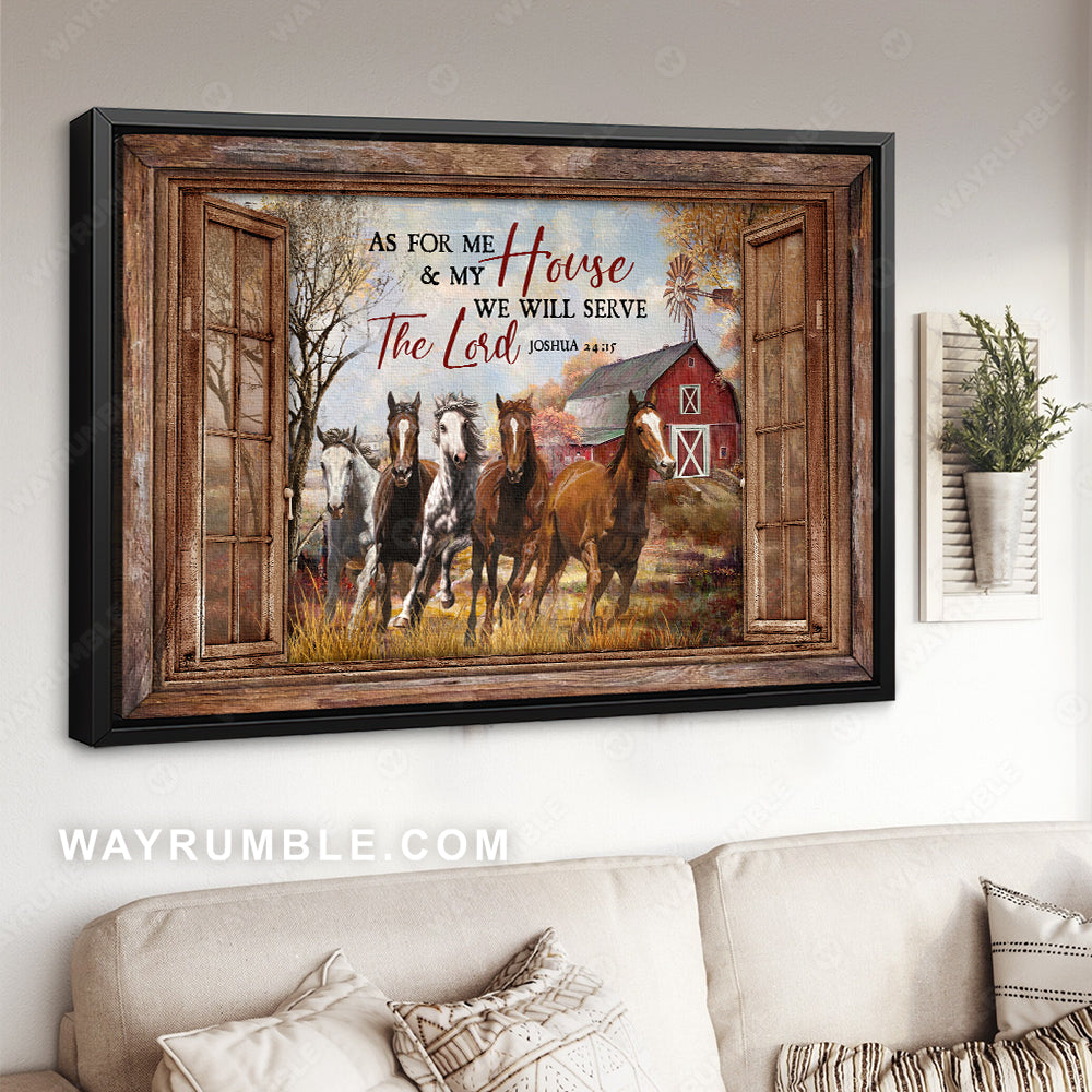 Happy farm, Running horse, Meadow land, We will serve the Lord - Jesus Landscape Canvas Prints, Christian Wall Art