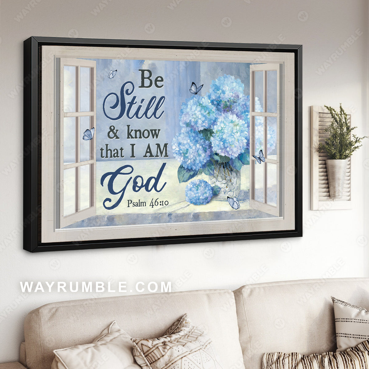 Hydrangea vase, Blue butterfly, Be still and know that I am God - Jesus Landscape Canvas Prints, Home Decor Wall Art