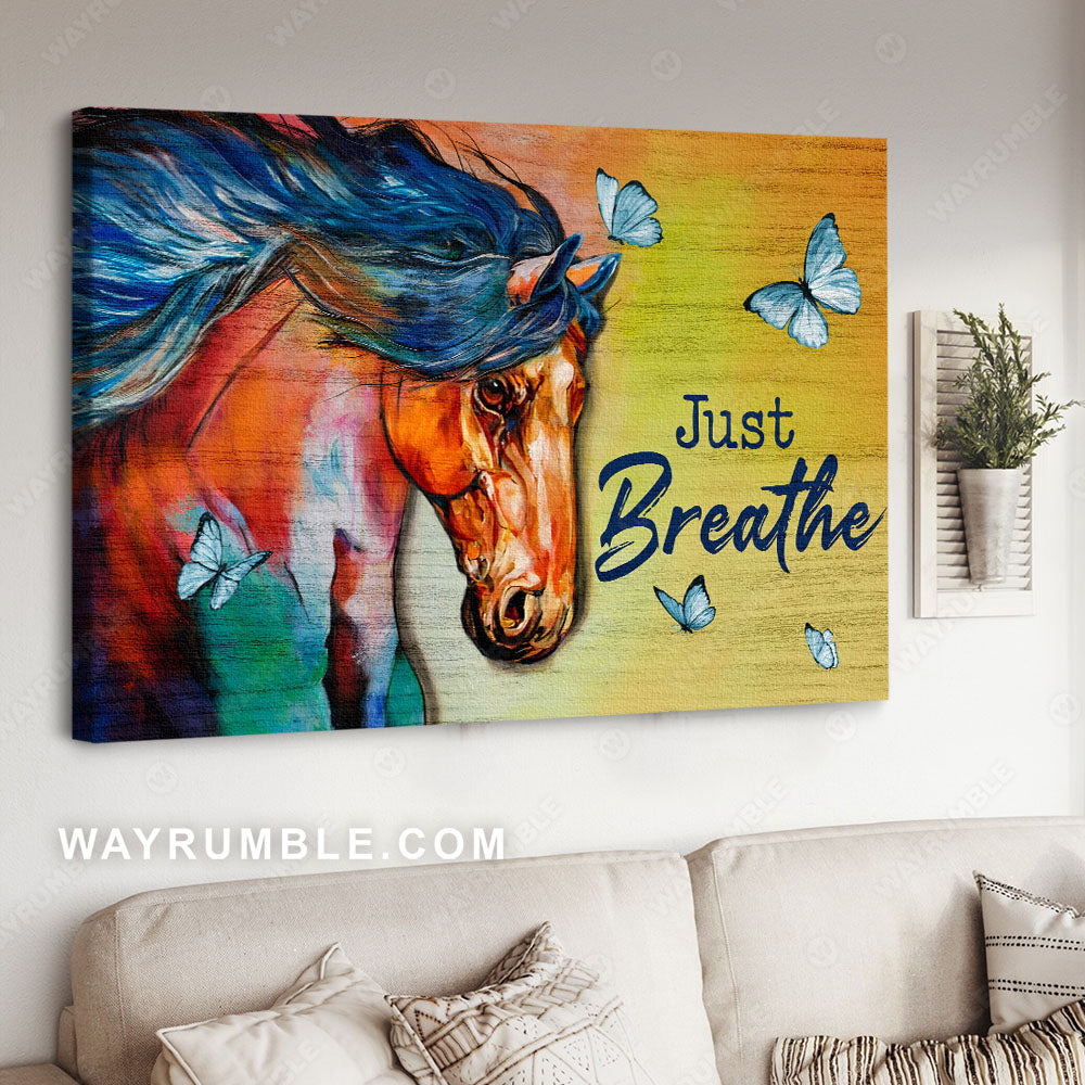 Quarter horse, Colorful background, Blue butterfly, Just breathe - Jesus Landscape Canvas Prints, Christian Wall Art