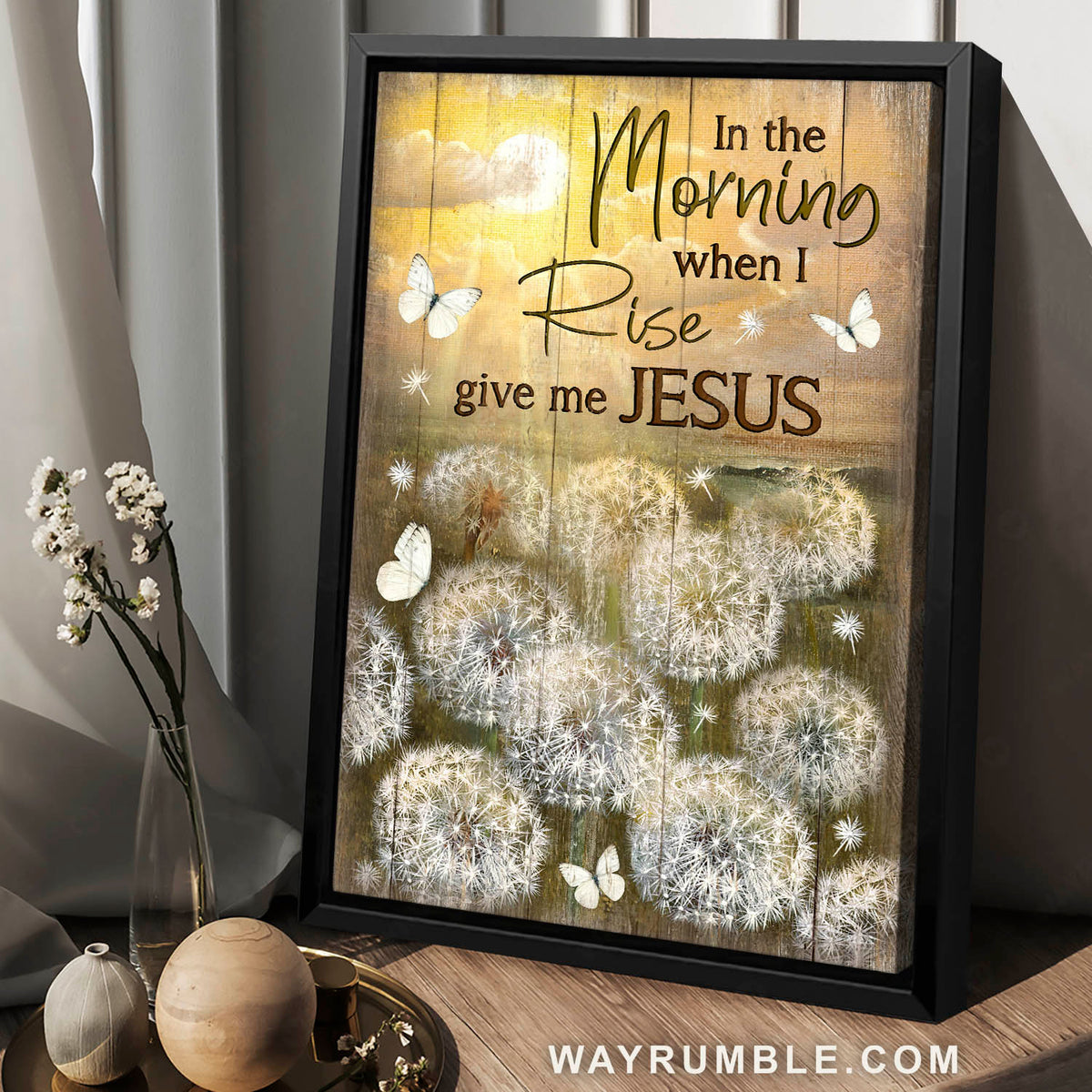 Dandelion, White butterfly, In the morning when I rise - Jesus Portrait Canvas Prints, Christian Wall Art
