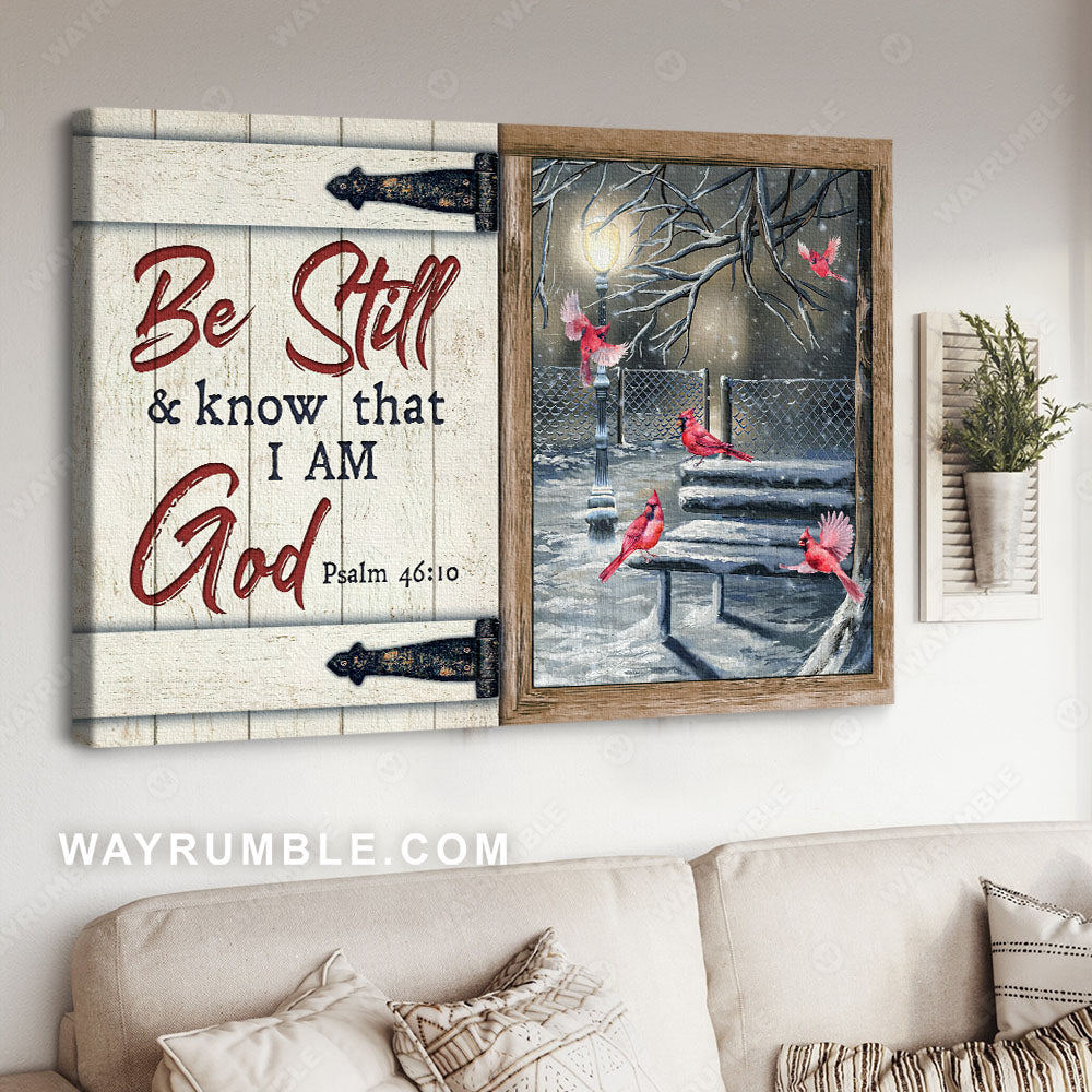 Beautiful night, Snow drawing, Cardinal, Be still and know that I am God - Jesus Landscape Canvas Prints, Christian Wall Art