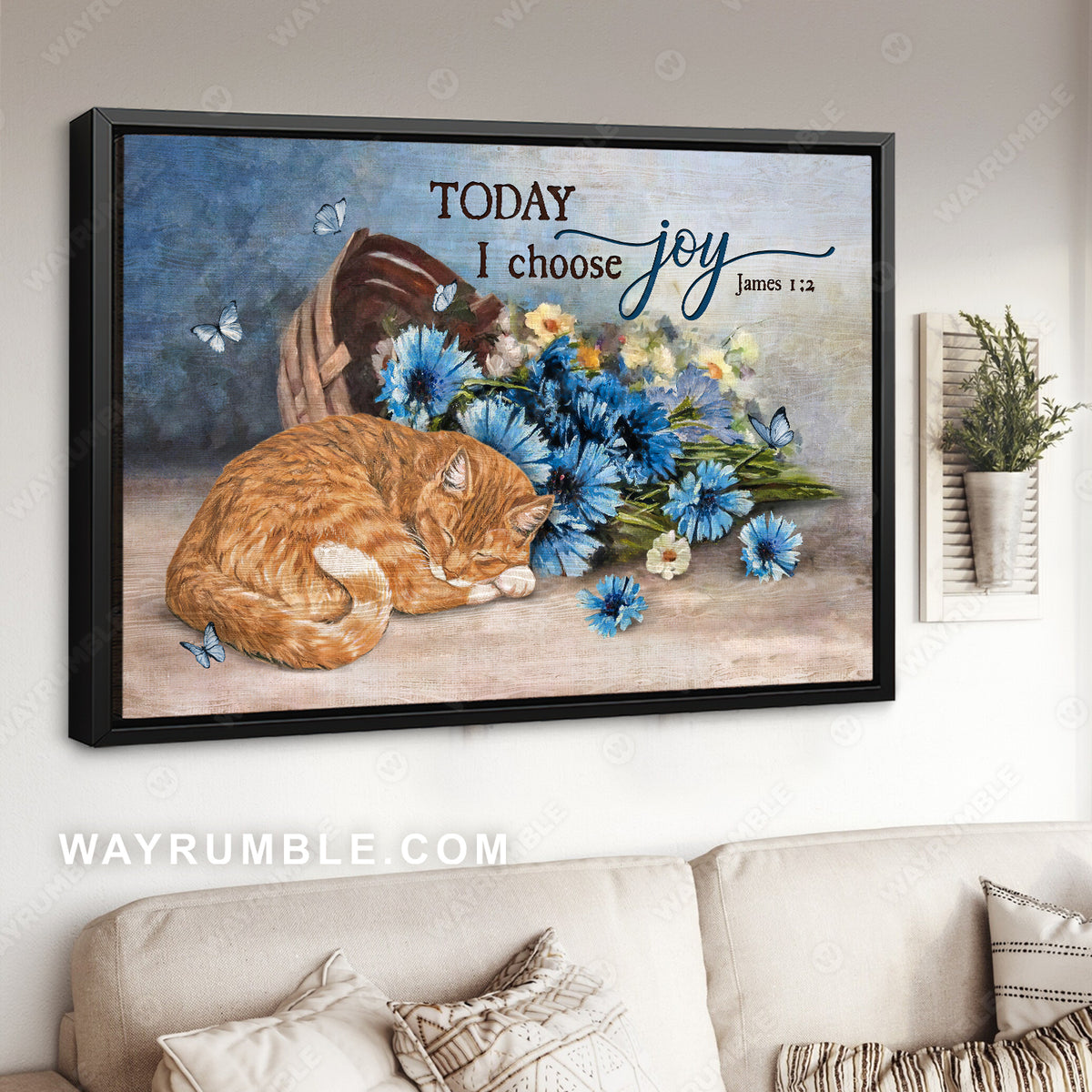 Sleeping cat, Blue flower, Pretty butterfly, Today I choose joy - Jesus Landscape Canvas Prints, Living Room Wall Art