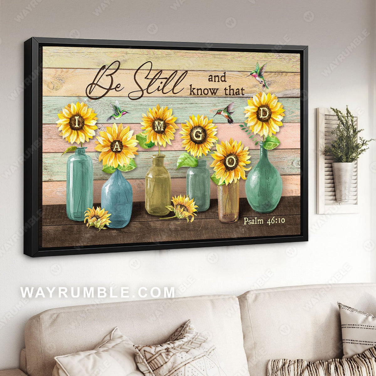 Sunflower painting, Colorful hummingbird, Crystal vase, Be still and know that I am God - Jesus Landscape Canvas Prints, Wall Art