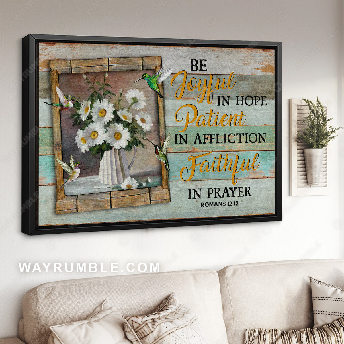 Still life painting, Baby daisy, Hummingbird, Be joyful in hope - Jesus Landscape Canvas Prints, Christian Wall Art