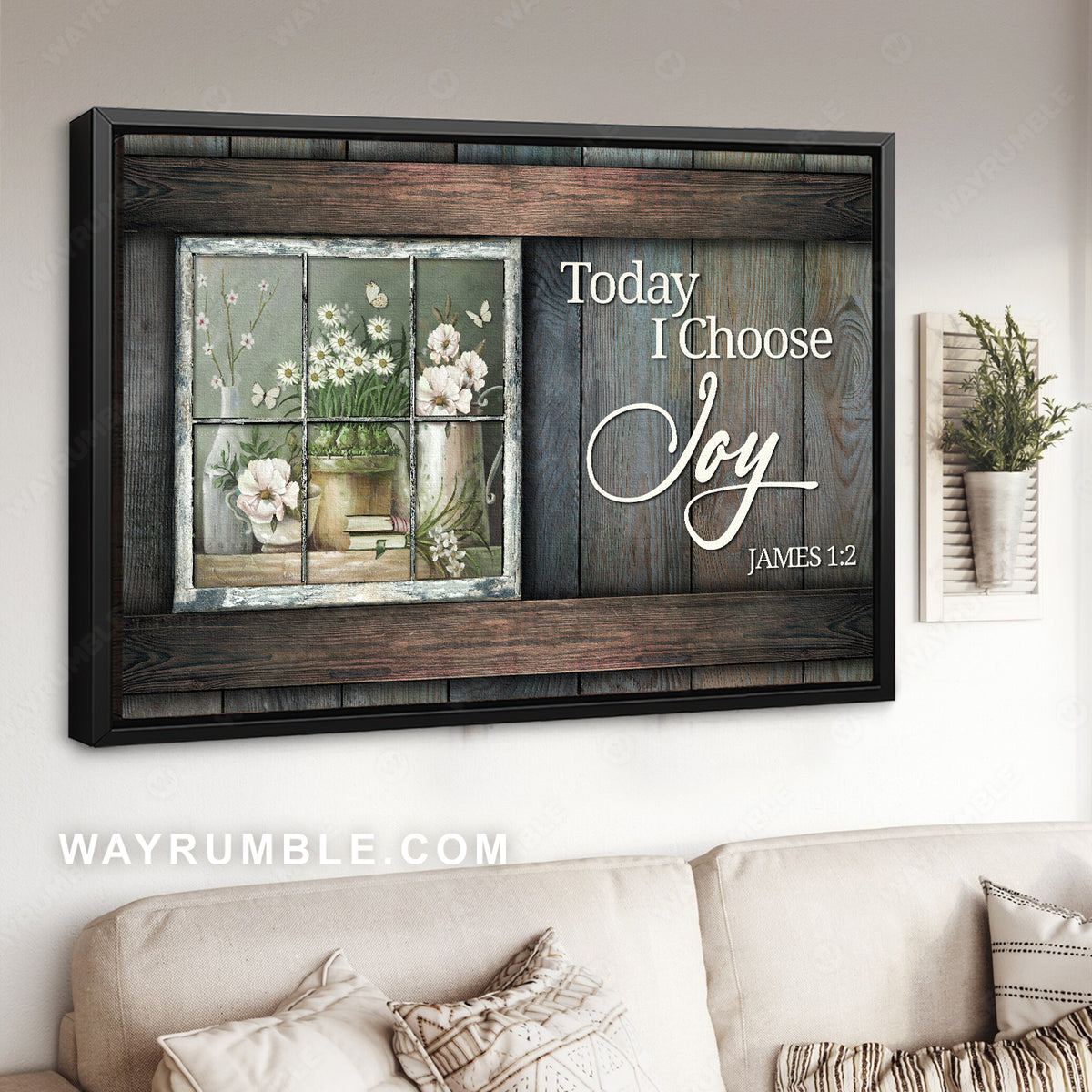 White climbing roses, Antique window, Daisy flower, Today I choose joy - Jesus Landscape Canvas Prints, Wall Art