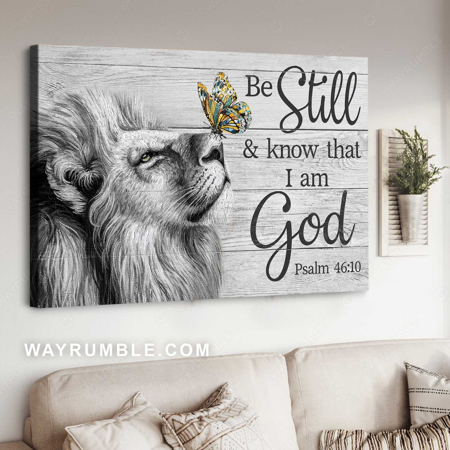Luxury butterfly, Stunning lion, Vintage painting, Be still and know that I am God - Jesus Landscape Canvas Prints, Home Decor Wall Art