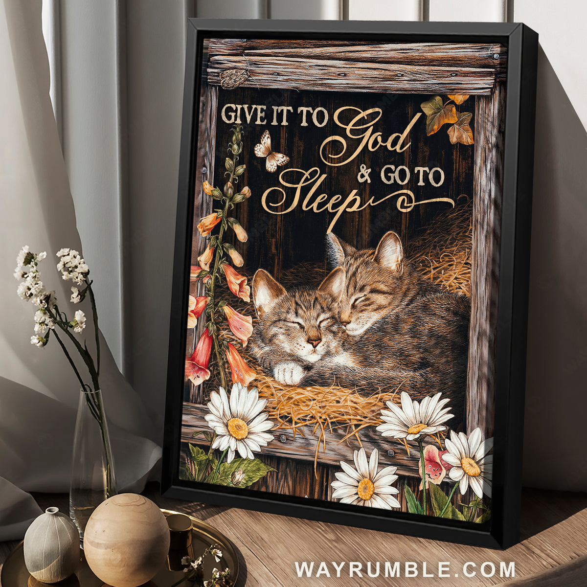 Cozy house, Sleeping cat, Daisy flower, Give it to God and go to sleep - Jesus Portrait Canvas Prints, Home Decor Wall Art