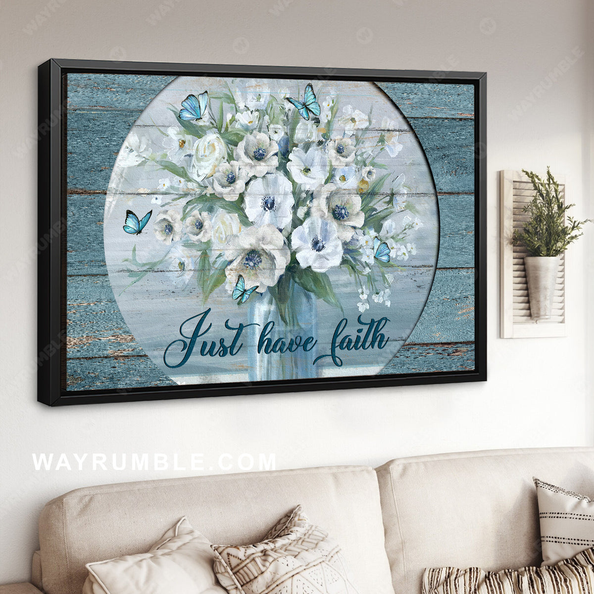 White poppy, Flower vase, Blue butterfly, Just have faith - Jesus Landscape Canvas Prints, Home Decor Wall Art