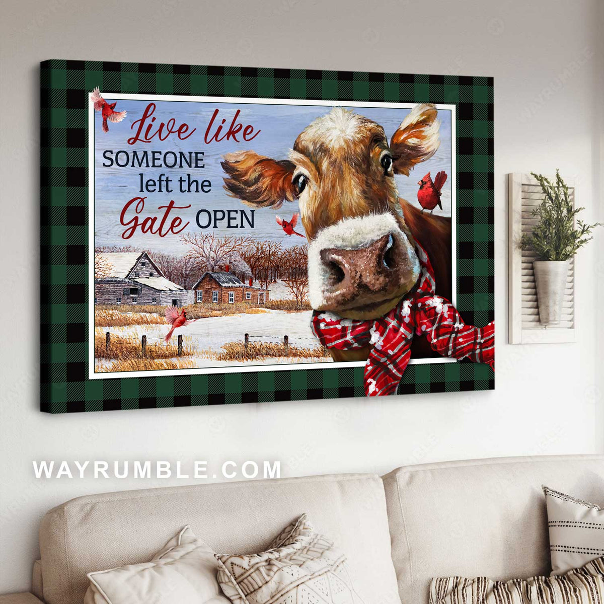 Cute cow face, Christmas vibe, Red cardinal, Live like someone left the gate open - Jesus Landscape Canvas Prints, Home Decor Wall Art