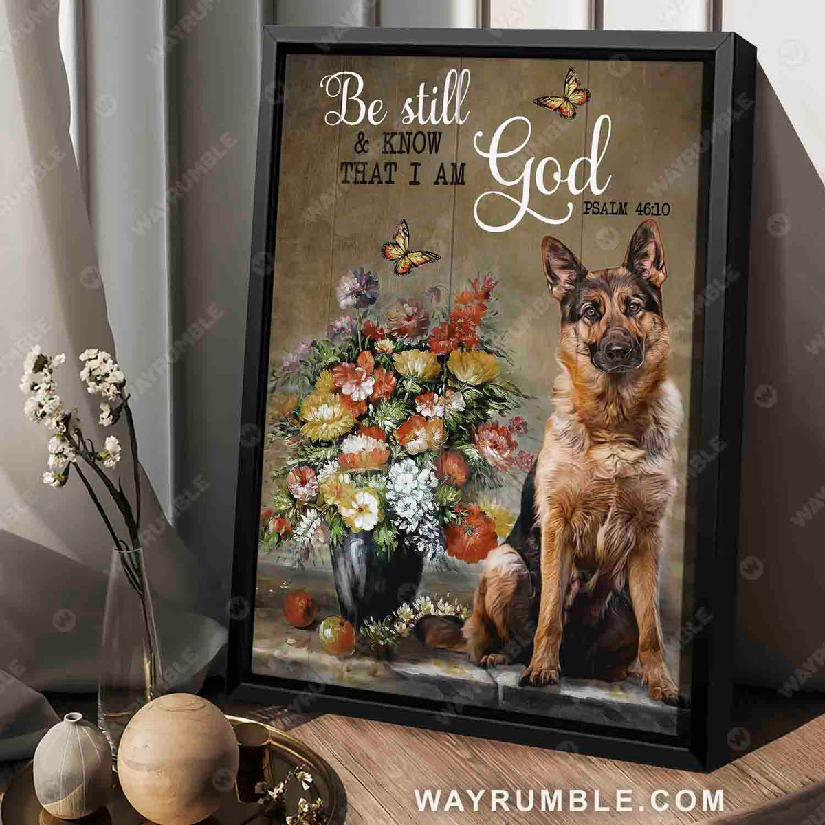 German shepherd dog, Brilliant flower, Pretty butterfly, Be still and know that I am God - Jesus Portrait Canvas Prints, Christian Wall Art