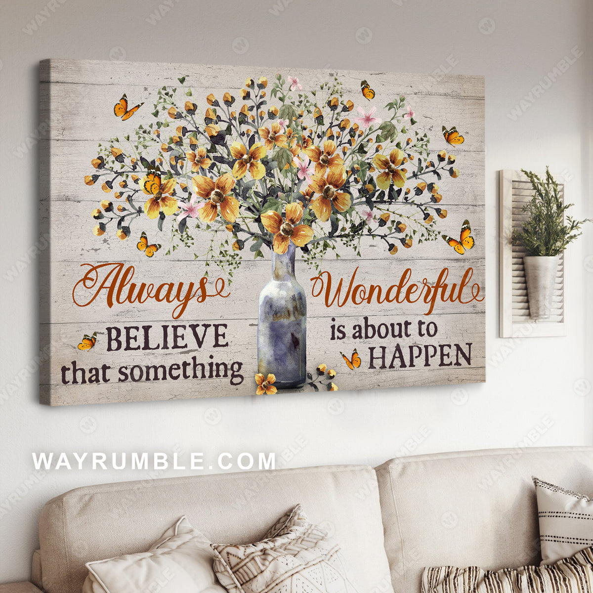 Yellow flower, Pretty butterfly, Always believe that something wonderful is about to happen - Jesus Landscape Canvas Prints, Christian Wall Art