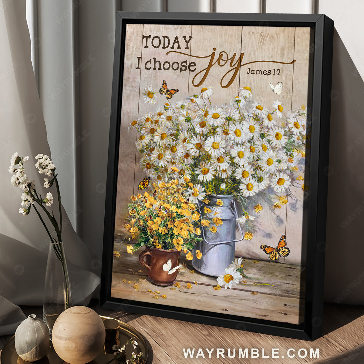 Beautiful daisy, Yellow flower vase, Monarch butterfly, Today I choose joy - Jesus Portrait Canvas Prints, Home Decor Wall Art