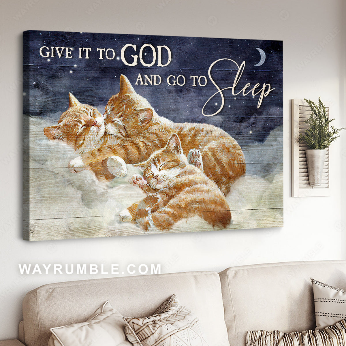 Brown cat family, Warm cloud, Midnight, Give it to God and go to sleep - Jesus Landscape Canvas Prints, Christian Wall Art