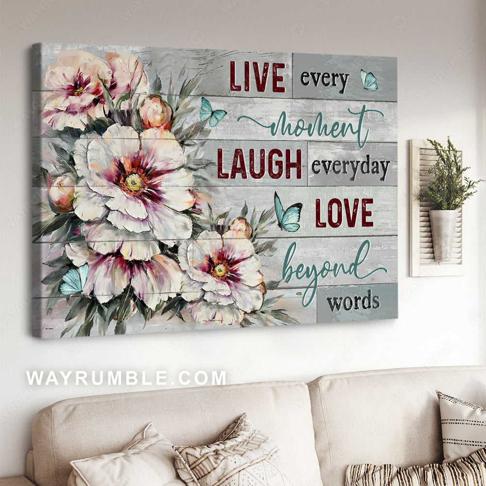 Watercolor flower drawing, Blue butterfly, Live every moment - Jesus Landscape Canvas Prints, Christian Wall Art