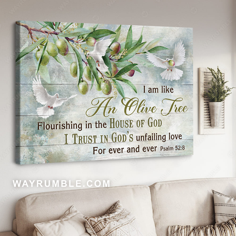 Olive tree, Dove drawing, Green garden, I am like an olive tree - Jesus Landscape Canvas Prints, Christian Wall Art