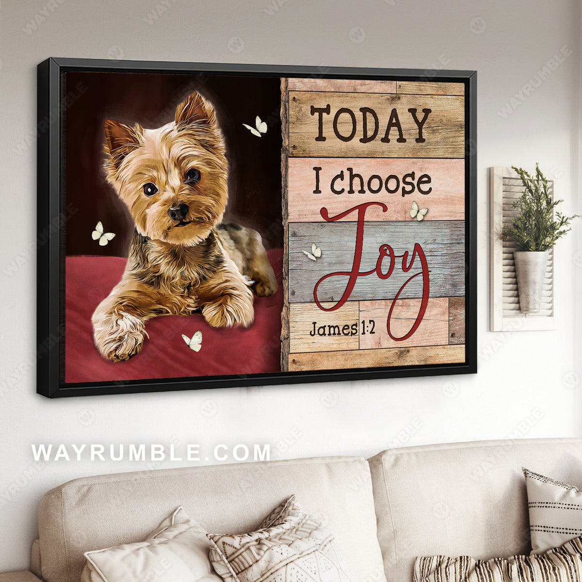 Little Yorkshire Terrier, Gift for dog lover, White butterfly, Today I choose joy - Jesus Landscape Canvas Prints, Christian Wall Art