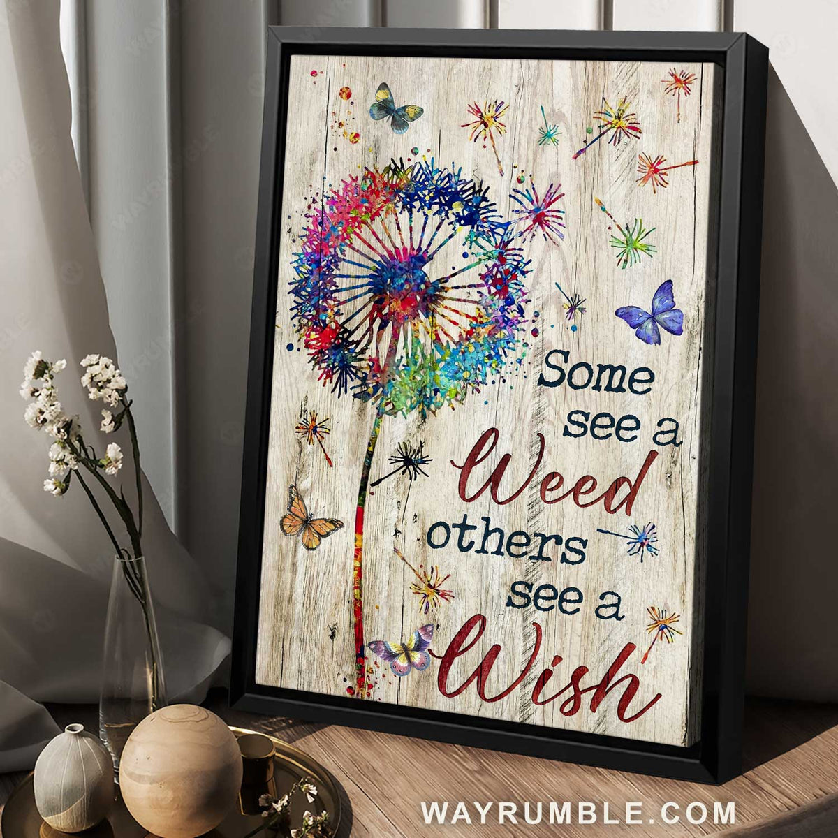 Colorful dandelion, Pretty butterfly, Some see a weed others see a wish - Jesus Portrait Canvas Prints, Christian Wall Art