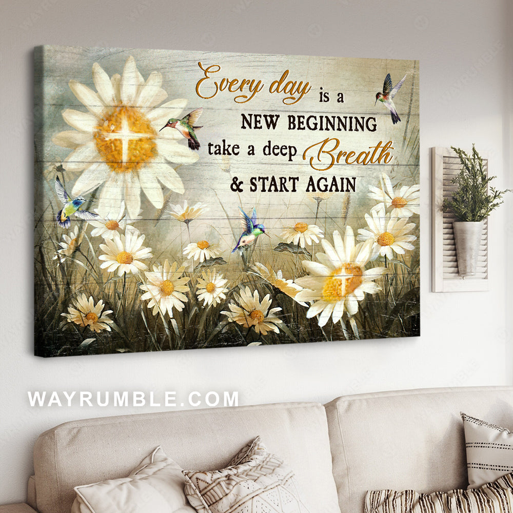 Brilliant daisy field, Colorful hummingbird, Every day is a new beginning - Jesus Landscape Canvas Prints, Christian Wall Art