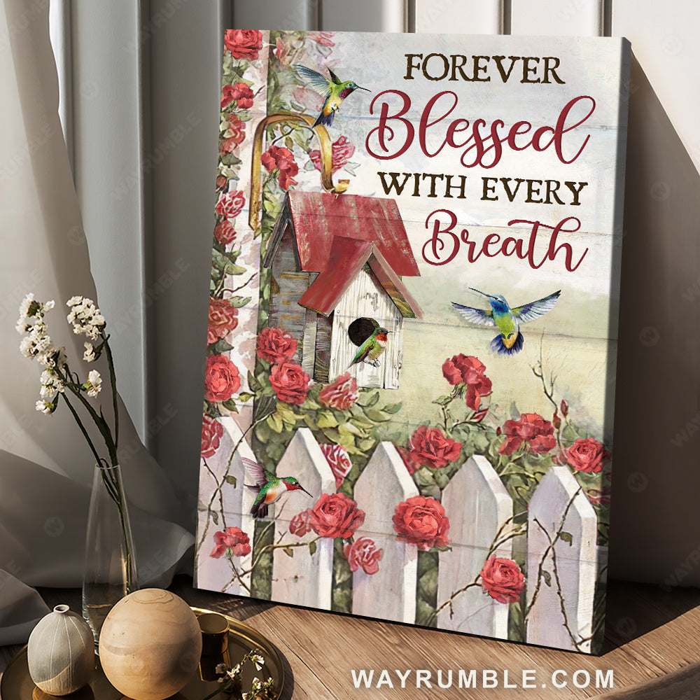 Red rose garden, Colorful hummingbird, Birdhouse, Forever blessed with every breathe - Jesus Portrait Canvas Prints, Christian Wall Art