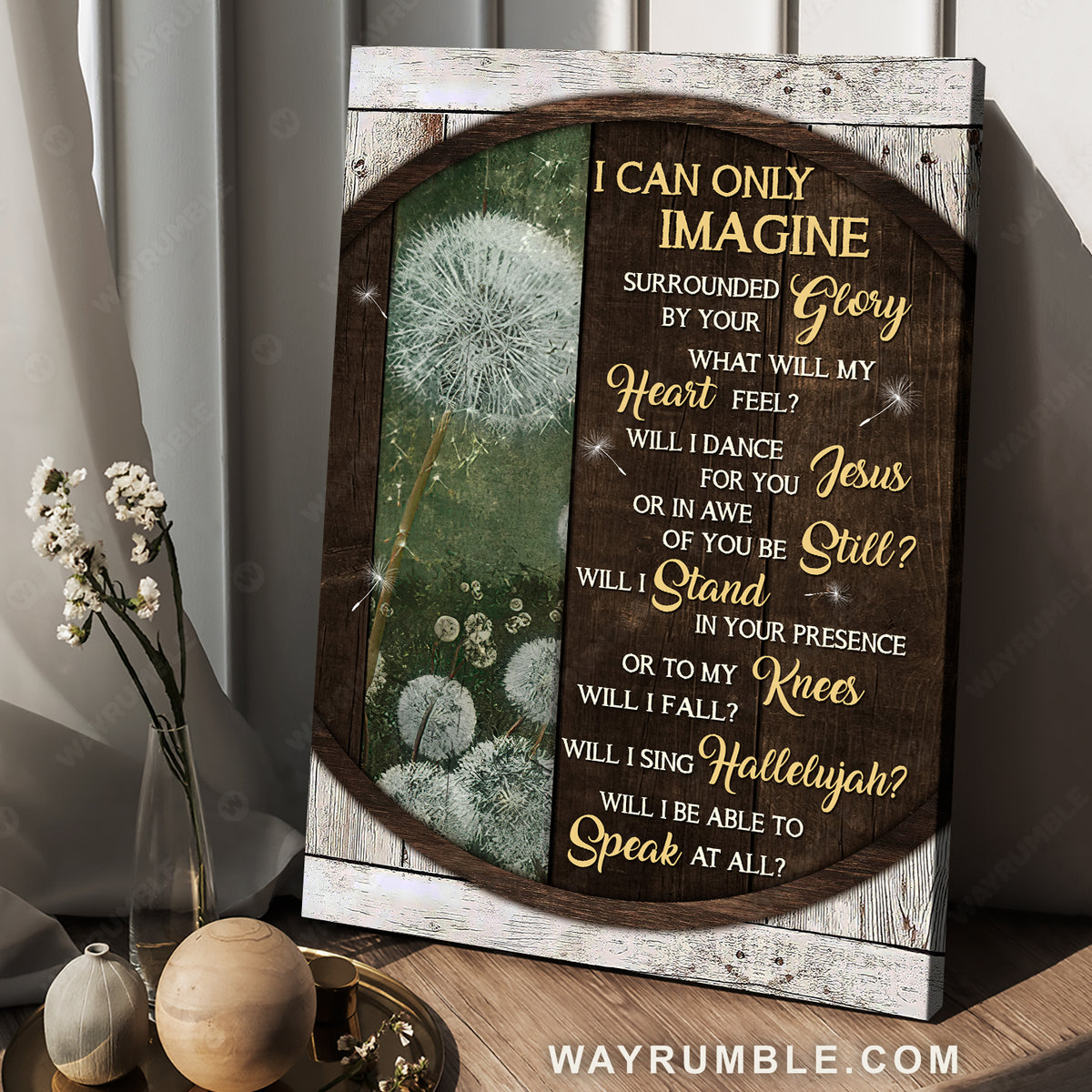 Circle frame, Pretty dandelion, I can only imagine - Jesus Portrait Canvas Prints, Home Decor Wall Art