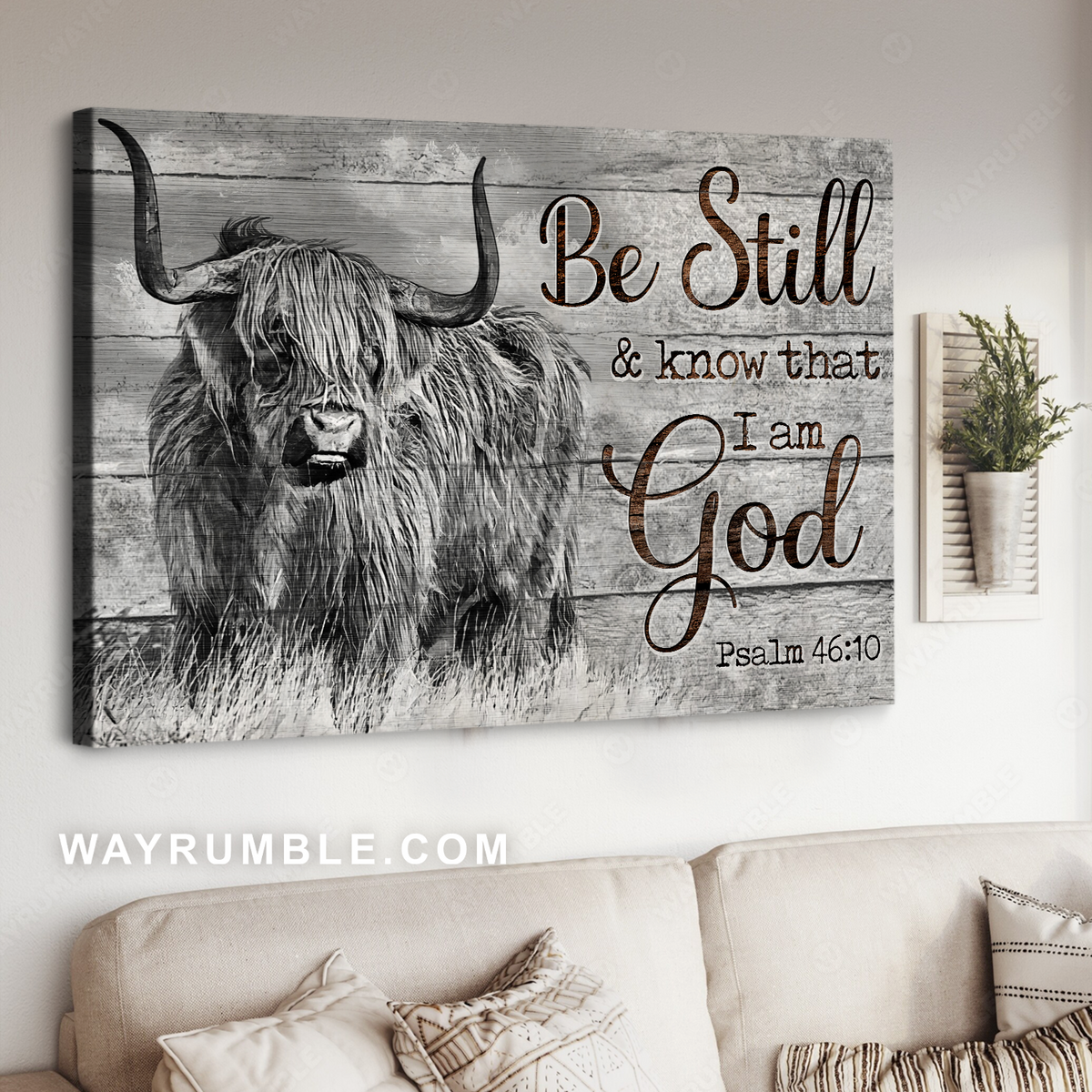 Highland cow, Farm painting, Be still and know that I am God - Jesus Landscape Canvas Prints, Home Decor Wall Art