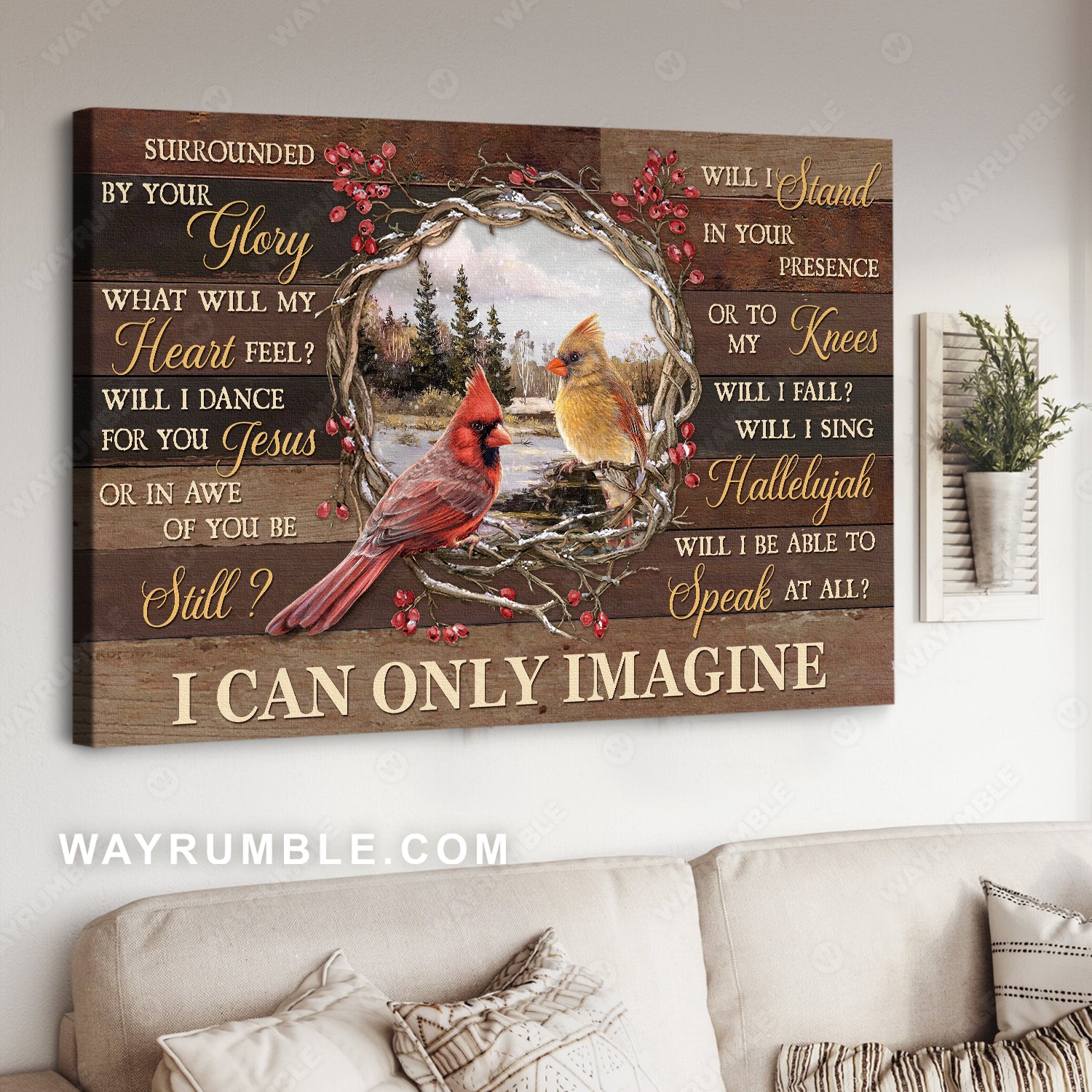Lovely cardinal, Beautiful cranberry, I can only imagine - Jesus Landscape Canvas Prints, Home Decor Wall Art