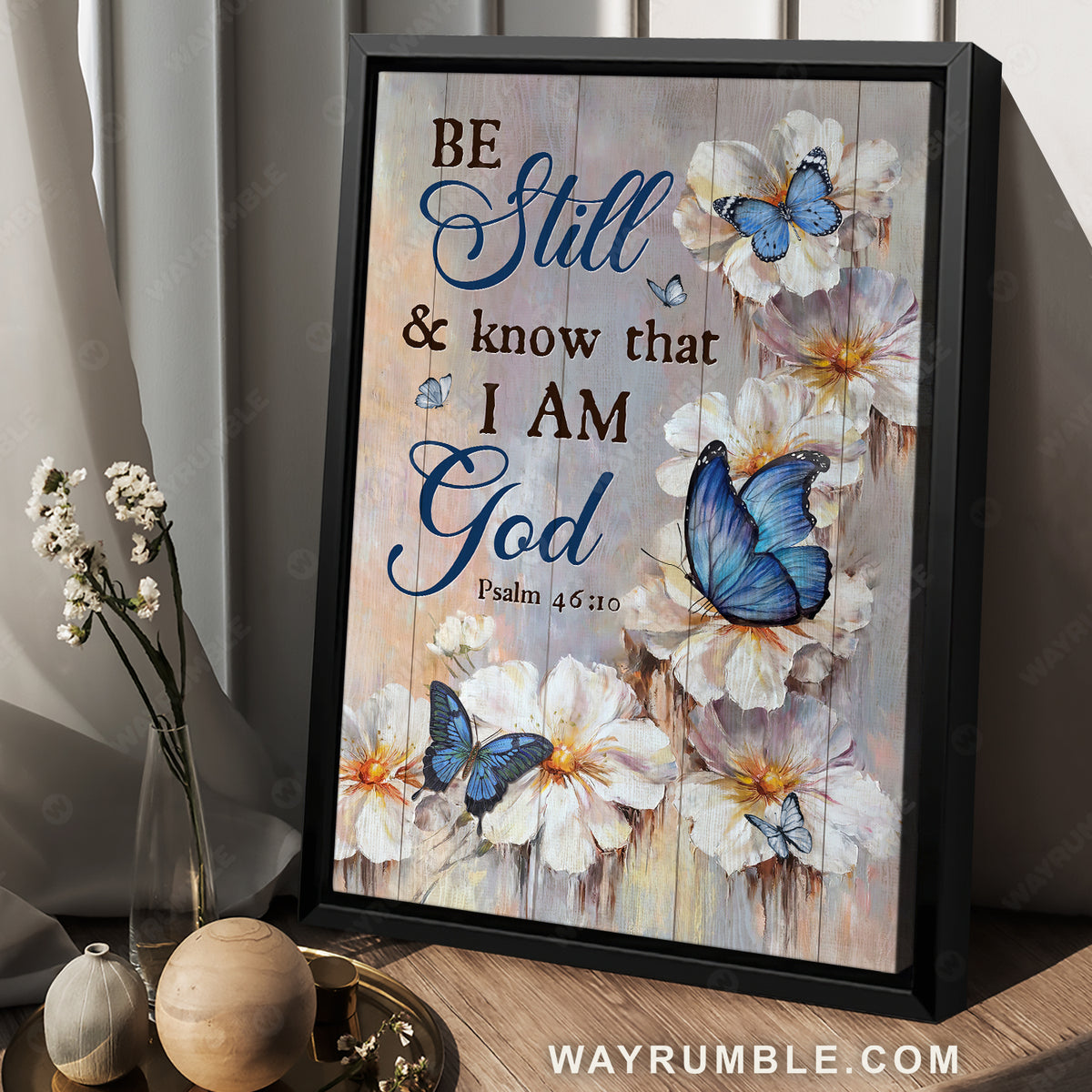 Unique flower forest, Dark blue butterfly, Be still and know that I am God - Jesus Portrait Canvas Prints, Home Decor Wall Art