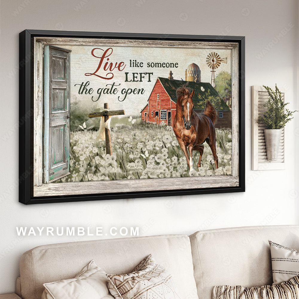 White dandelion field, Brown horse, Live like someone left the gate open - Jesus Landscape Canvas Prints, Christian Wall Art