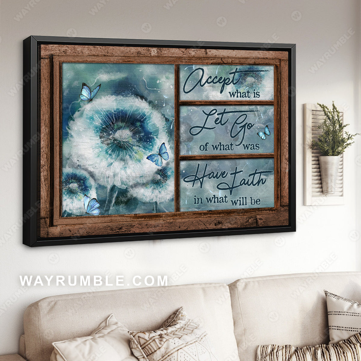 Beautiful dandelion, Blue butterfly, Accept what is let go - Jesus Landscape Canvas Prints, Christian Wall Art