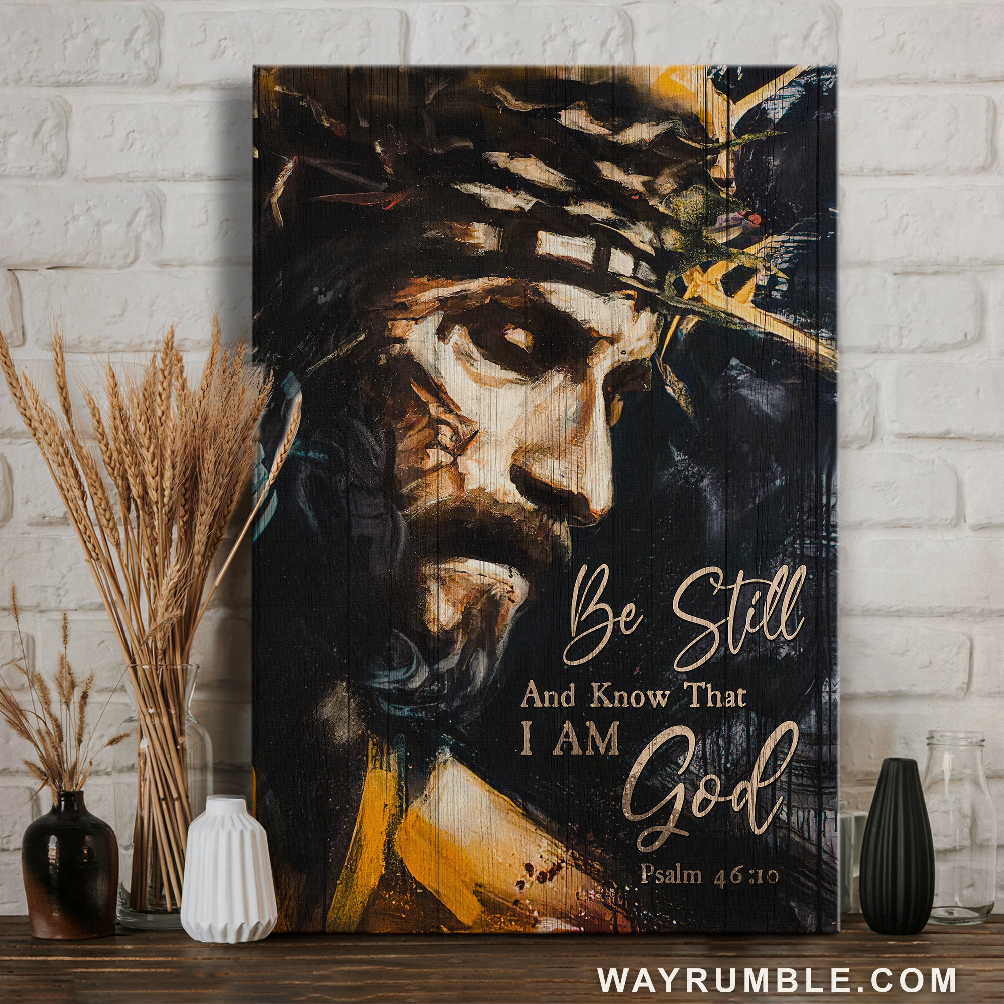 Jesus painting, Thorn crown, Jesus Portrait, Be still I am God - Jesus Portrait Canvas Prints, Christian Wall Art