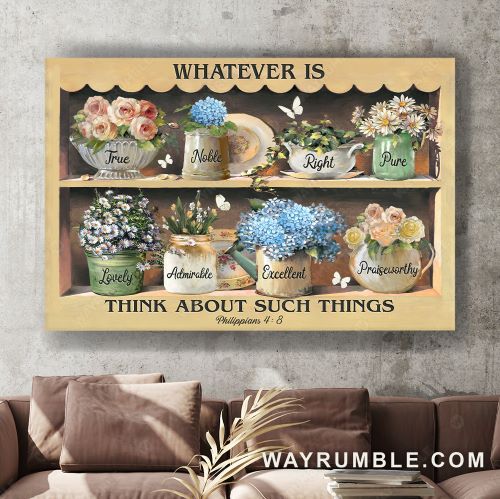 Flower garden, Antique vase, White butterfly, Whatever is true, think about such things - Jesus Landscape Canvas Prints, Christian Wall Art