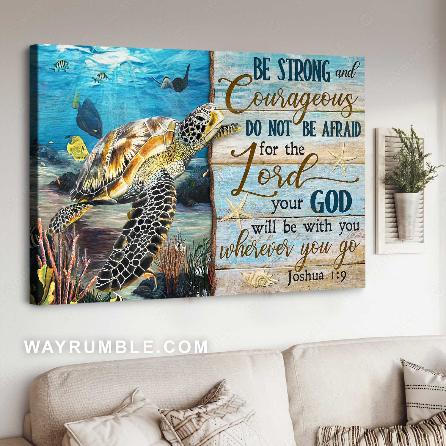 Sea turtle, Marine life, Coral reef, Be strong and courageous - Jesus Landscape Canvas Prints, Christian Wall Art