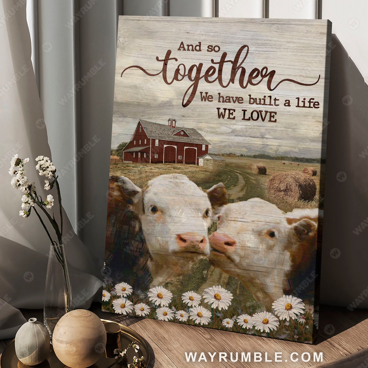Cow painting, Life on farm, Countryside landscape, Barn house, And so together We built a life we love - Couple Portrait Canvas Prints, Wall Art