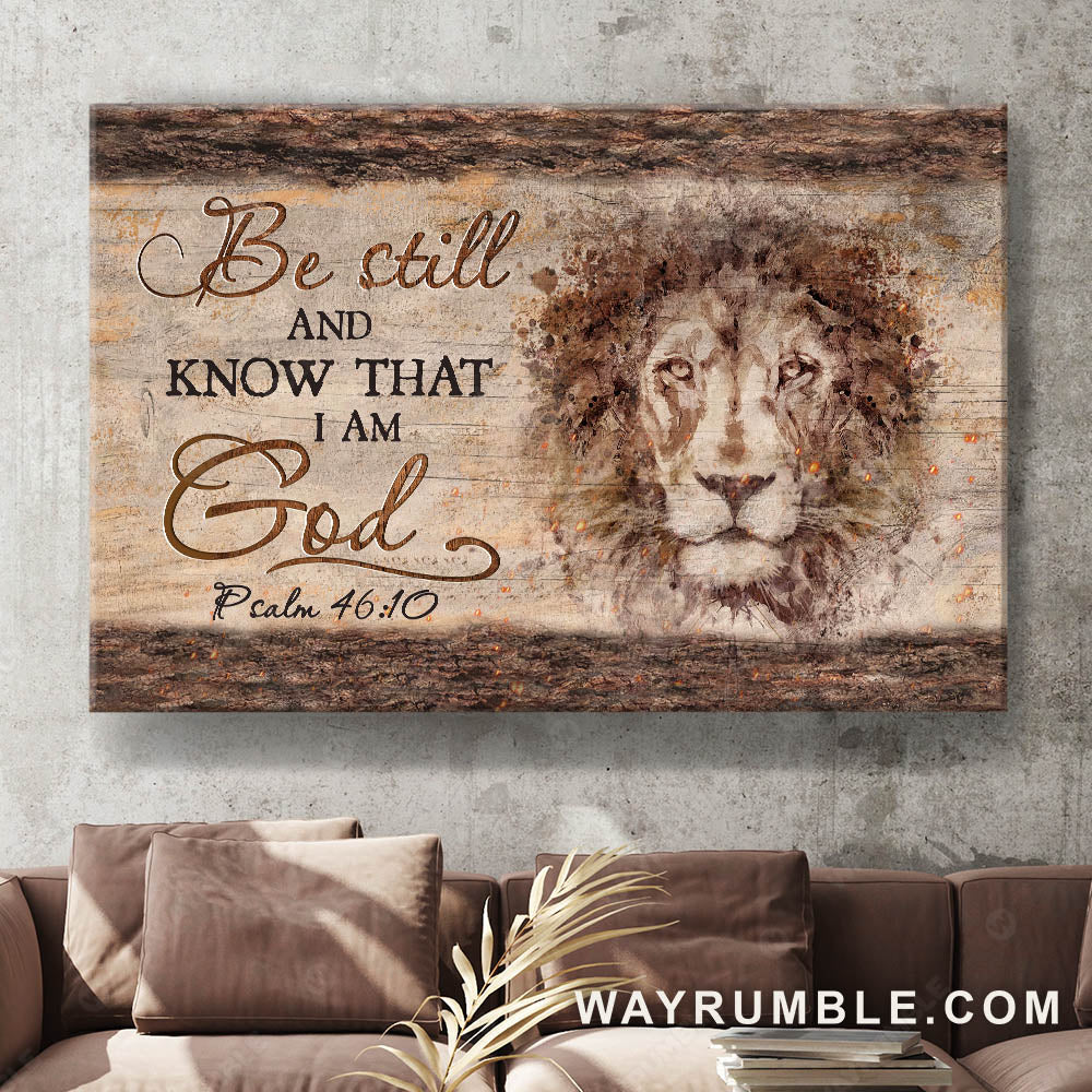 Lion of Judah, Watercolor on wooden background, Be still and know that I am God - Jesus Landscape Canvas Prints, Wall Art