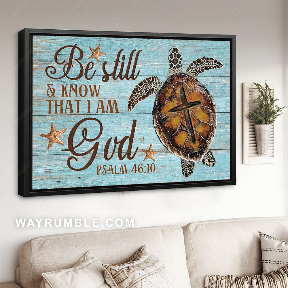 Sea turtle, Unique cross, Blue background, Be still and know that I am God - Jesus Landscape Canvas Prints, Christian Wall Art