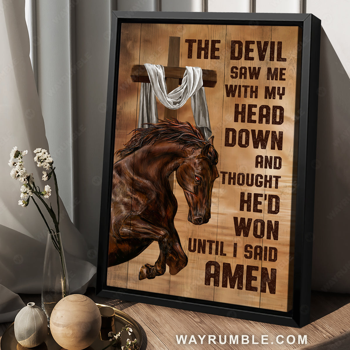 Brown horse, Stunning painting, Cross, The devil saw me with my head down - Jesus Portrait Canvas Prints, Christian Wall Art