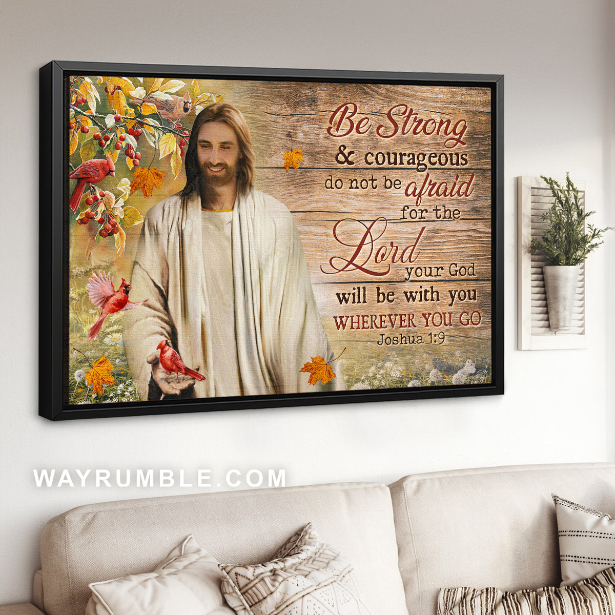 Jesus's smile, Red cranberry, Beautiful cardinal, Be strong and courageous - Jesus Landscape Canvas Prints, Home Decor Wall Art
