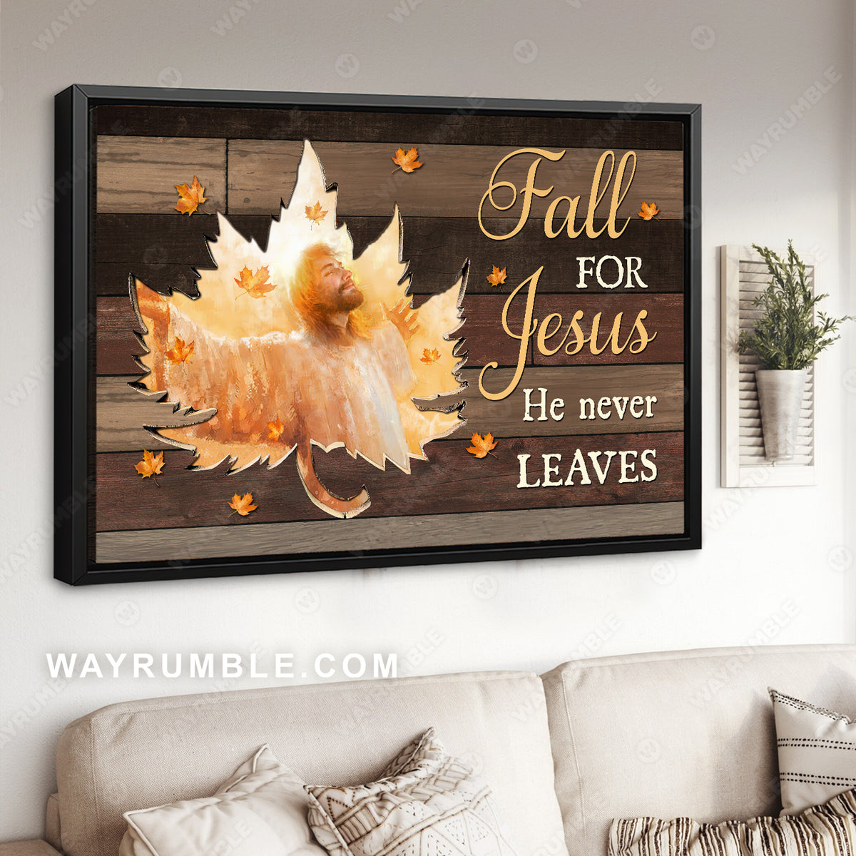 Maple leaf frame, Pray for healing, Fall for Jesus, He never leaves - Jesus Landscape Canvas Prints, Home Decor Wall Art