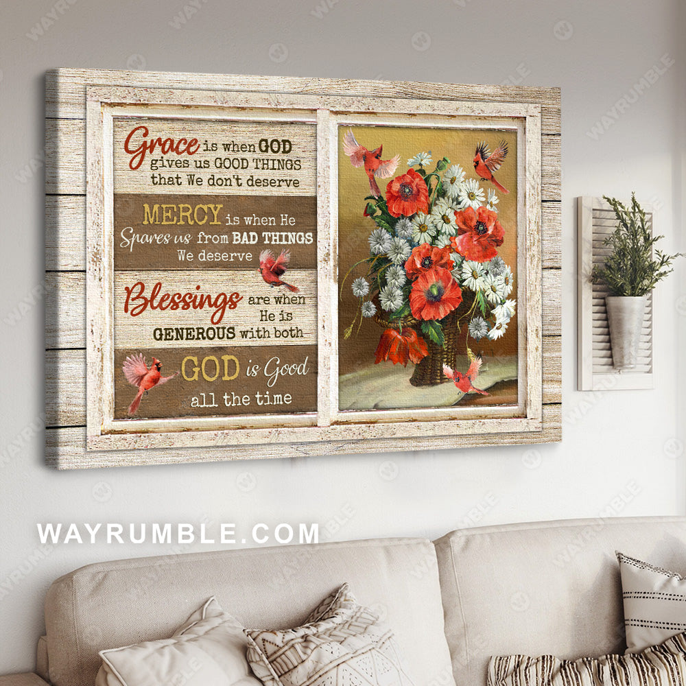 Still life painting, Red poppy painting, Baby daisy, Cardinal, God is good all the time - Jesus Landscape Canvas Prints, Christian Wall Art