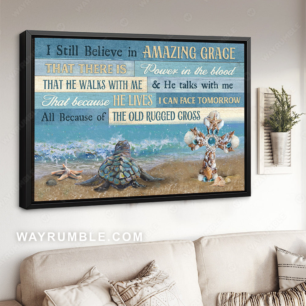 Sea turtle, Ocean painting, Unique cross, I still believe in amazing grace - Jesus Landscape Canvas Prints, Christian Wall Art