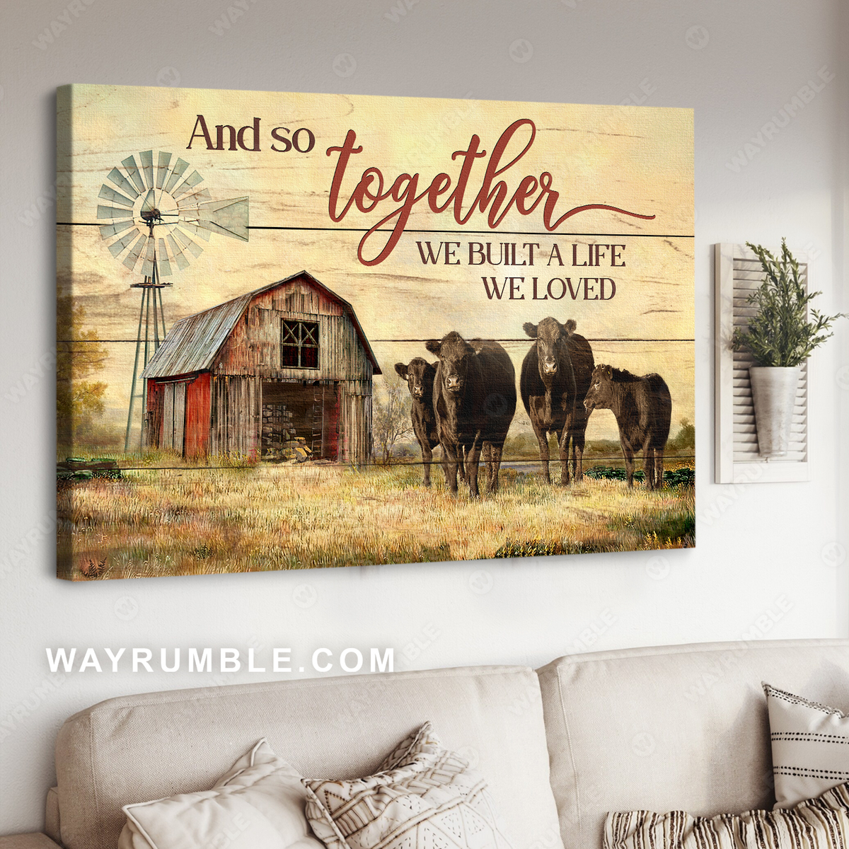 Black cow, Beautiful sunset, Old farm, And so together we built a life we loved - Jesus Landscape Canvas Prints, Christian Wall Art