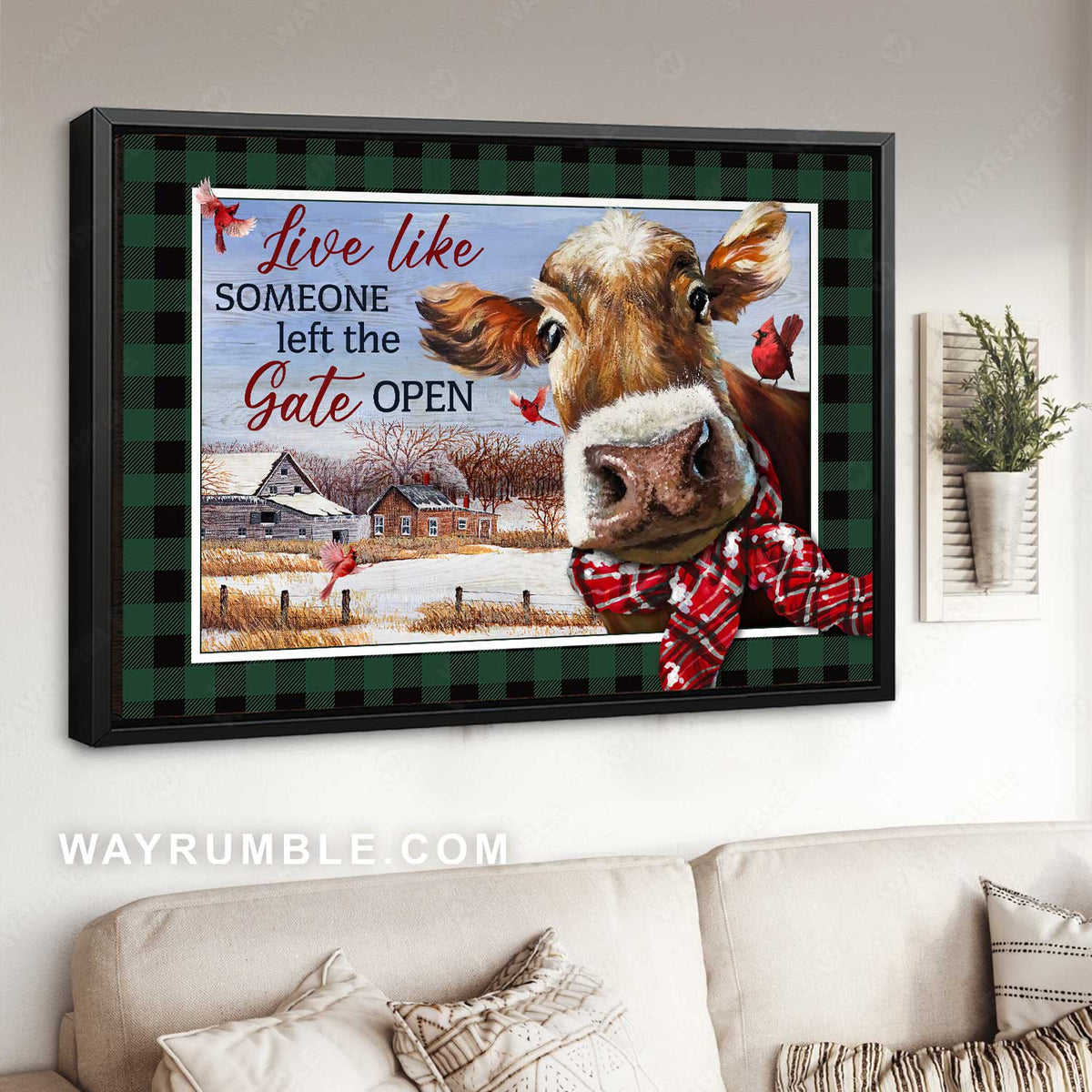 Cute cow face, Christmas vibe, Red cardinal, Live like someone left the gate open - Jesus Landscape Canvas Prints, Home Decor Wall Art